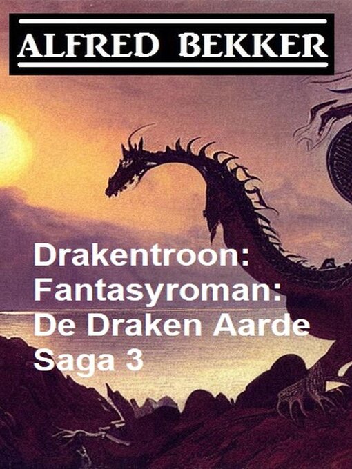 Title details for Drakentroon by Alfred Bekker - Available